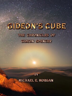 cover image of Gideon's Cube, the Chronicles of Gideon Spencer